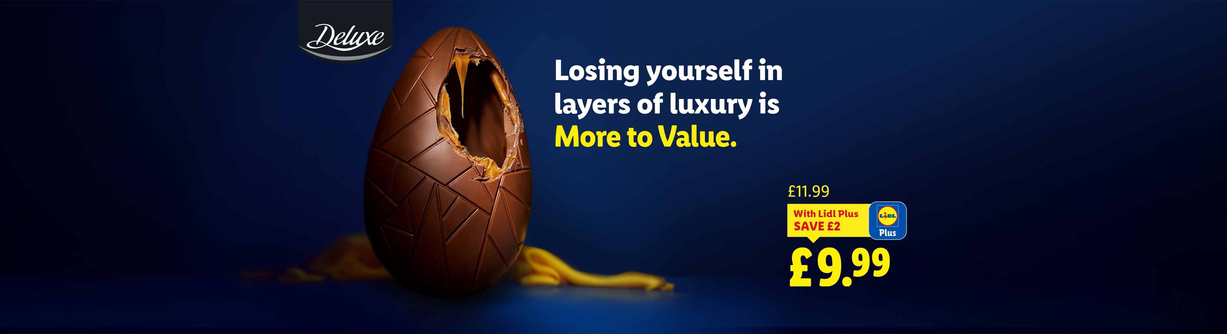 A chocolate Easter egg with a bite taken out, revealing a caramel filling, with text about luxury and value.