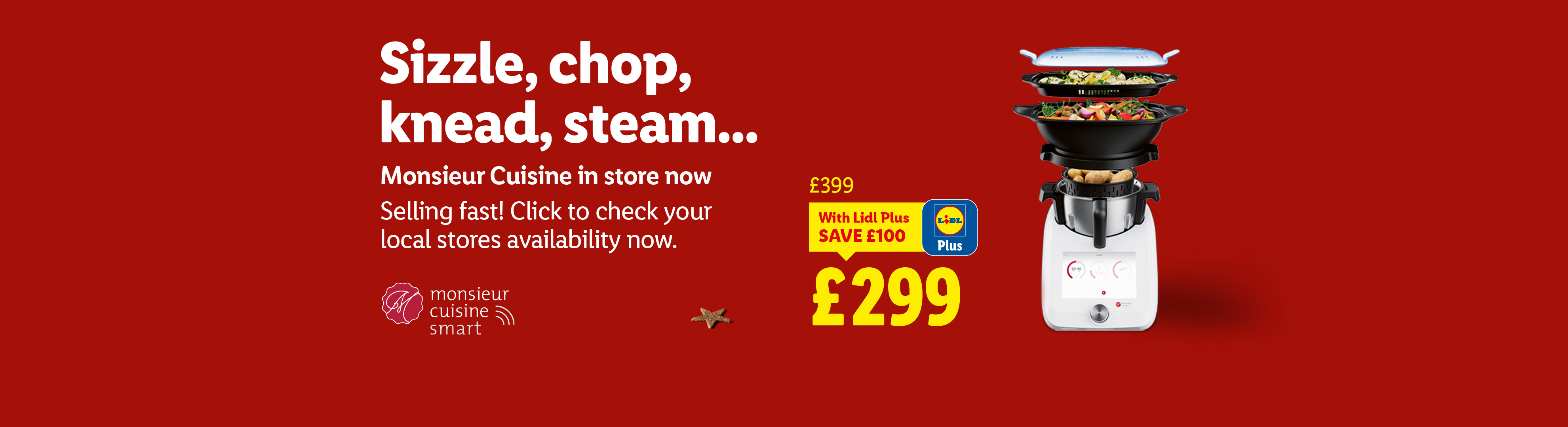 Lidl Monsieur Cuisine Smart food processor with multi-level steaming, priced at £299 with Lidl Plus.
